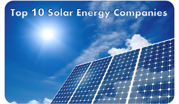 Top 10 Solar Energy Companies